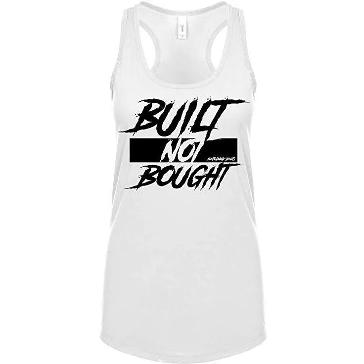 Contraband Sports 10219 Built Not Bought Womens Racerback Tank Top