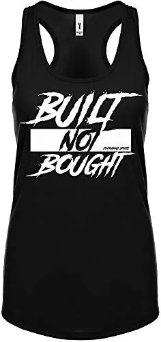 Contraband Sports 10219 Built Not Bought Womens Racerback Tank Top